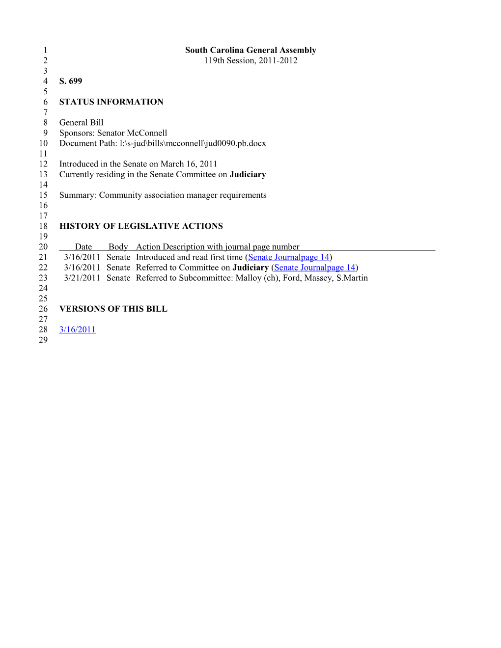 2011-2012 Bill 699: Community Association Manager Requirements - South Carolina Legislature