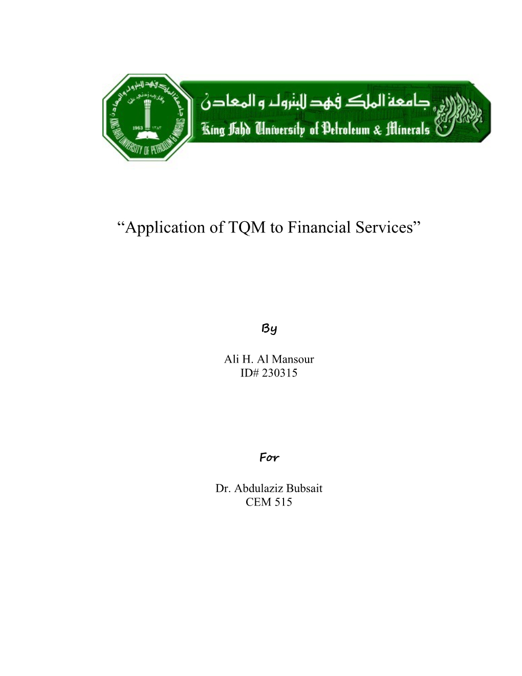 Application of TQM to Financial Services