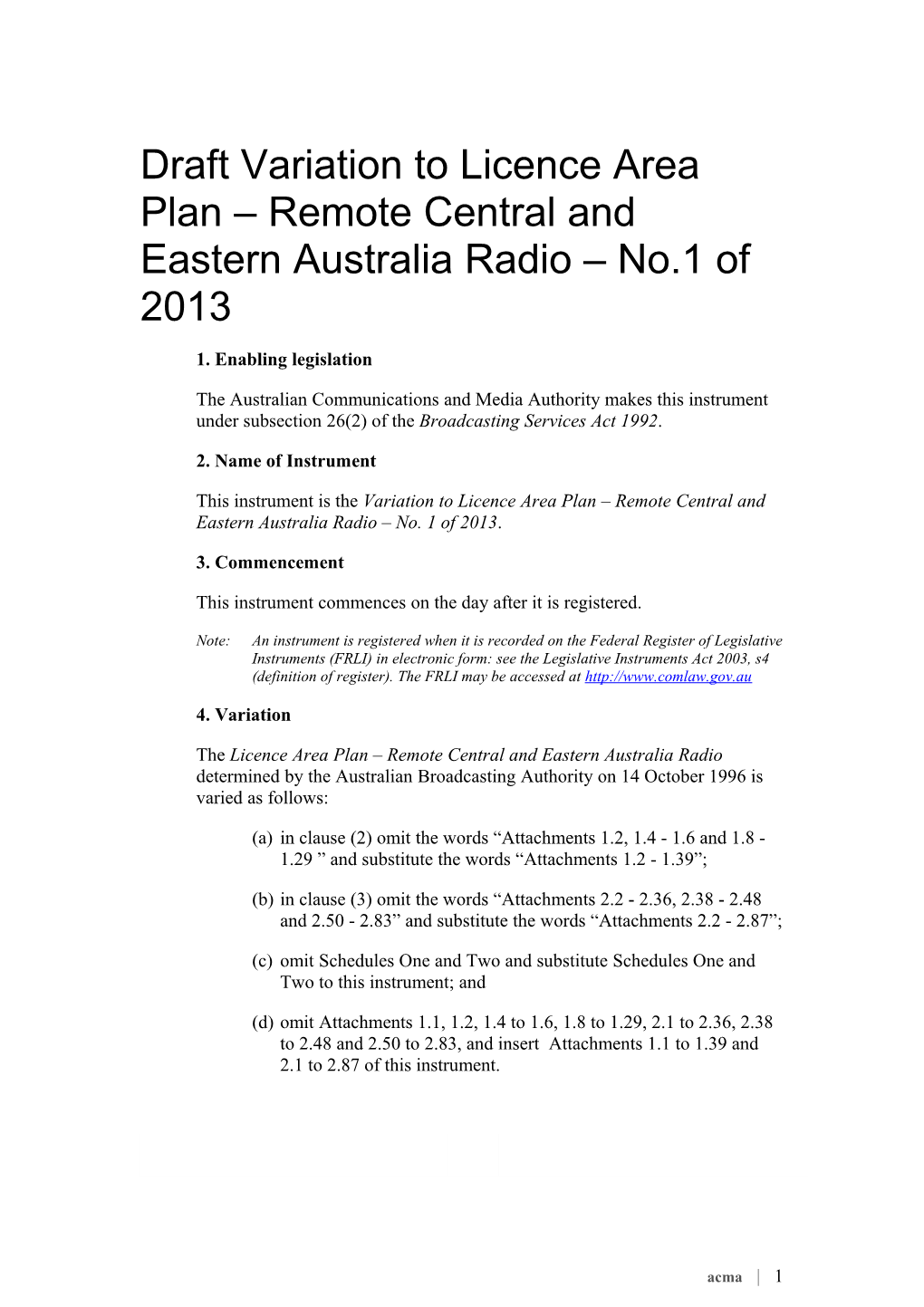 LAP Instrument - Draft Variation to Licence Area Plan Remote Central and Eastern Australia