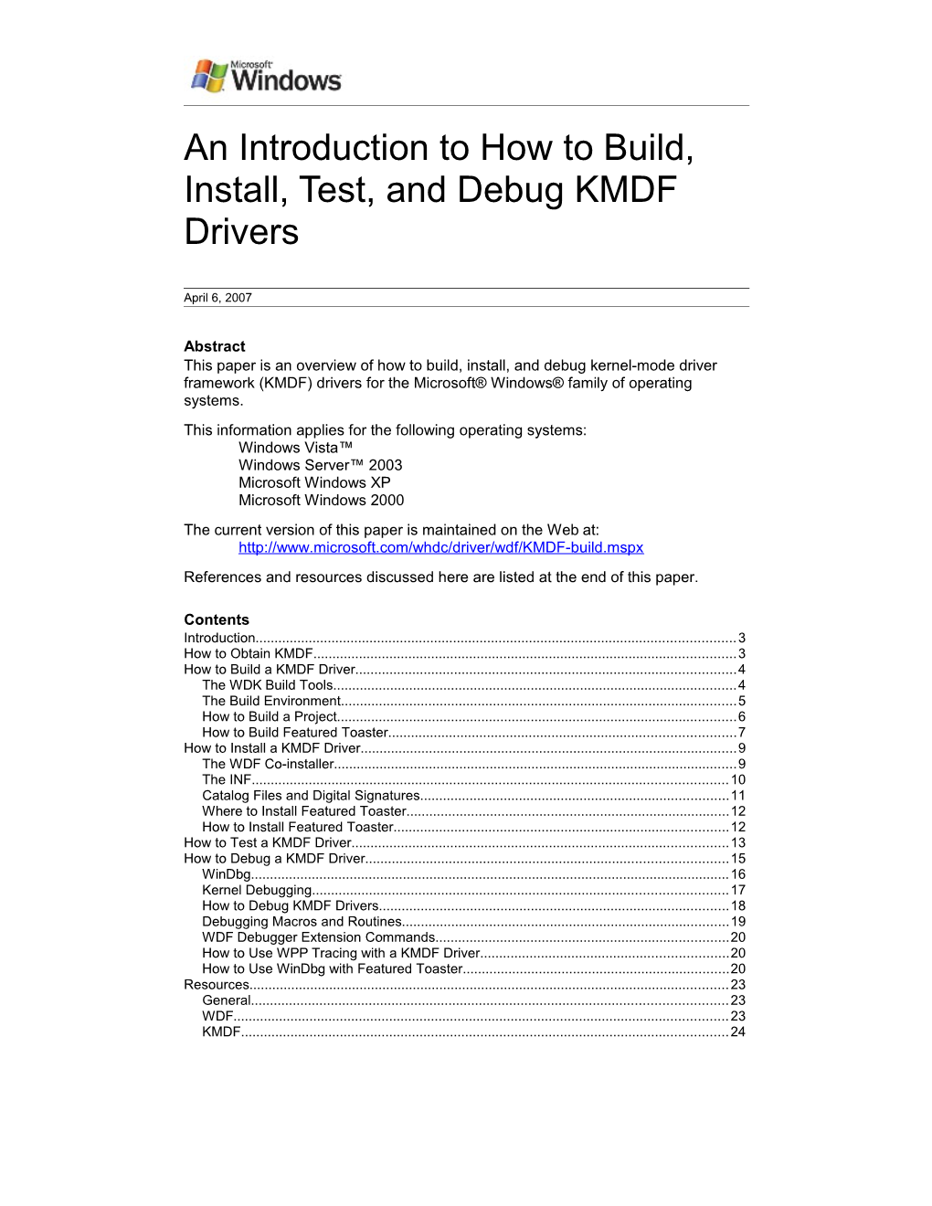 An Introduction to How to Build, Install, Test, and Debug KMDF Drivers