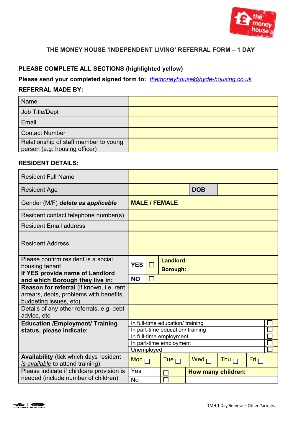 The Money House Independent Living Referral Form 1 Day