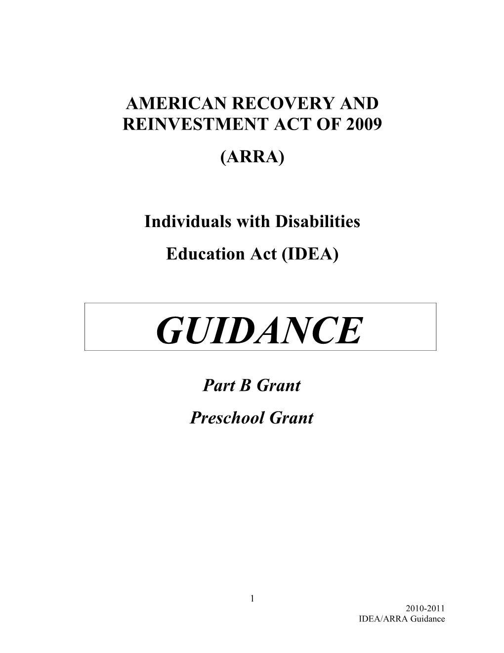 American Recovery and Reivestment Act of 2009