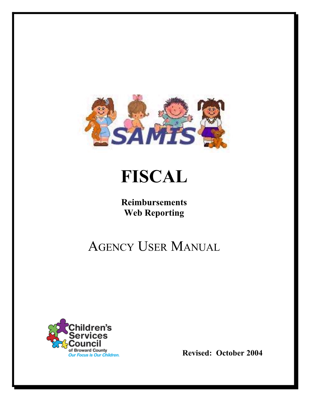 Chapter I SAMIS Overview and Standards