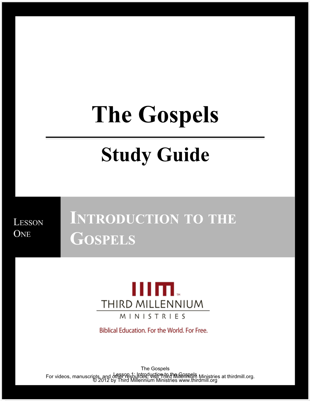 Lesson 1: Introduction of the Gospels