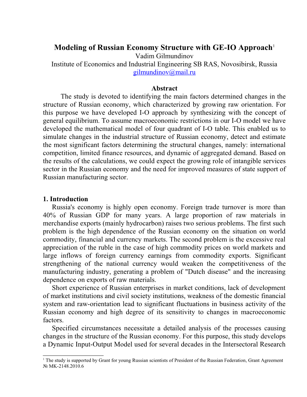 Modeling of Russian Economy Structure with GE-IO Approach*