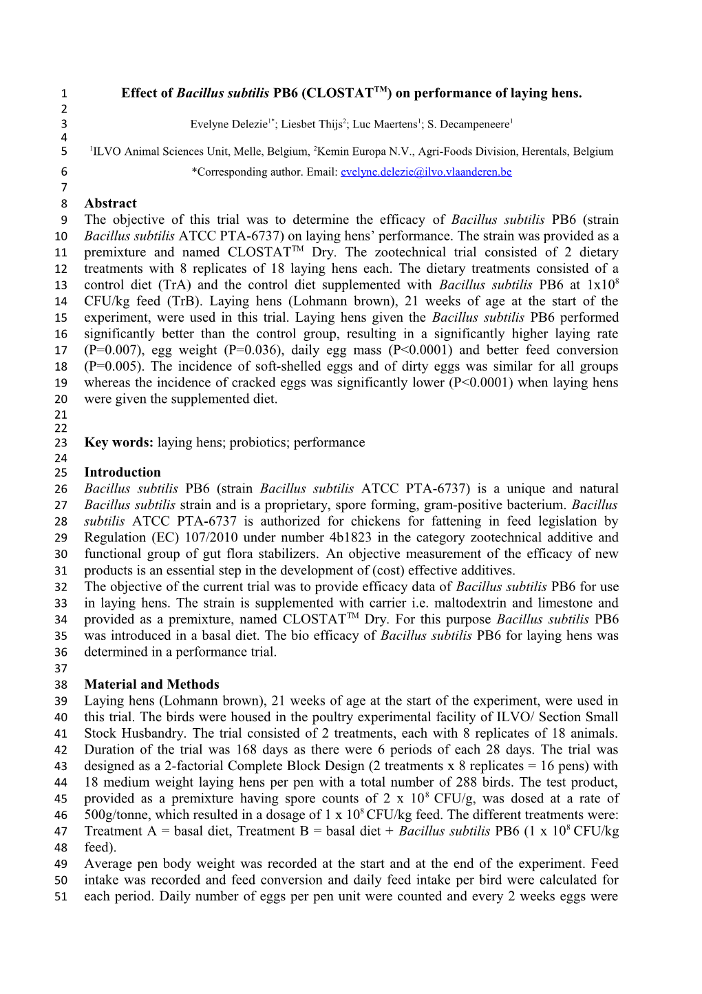 Effect of Bacillus Subtilis PB6 (CLOSTATTM) on Performance of Laying Hens