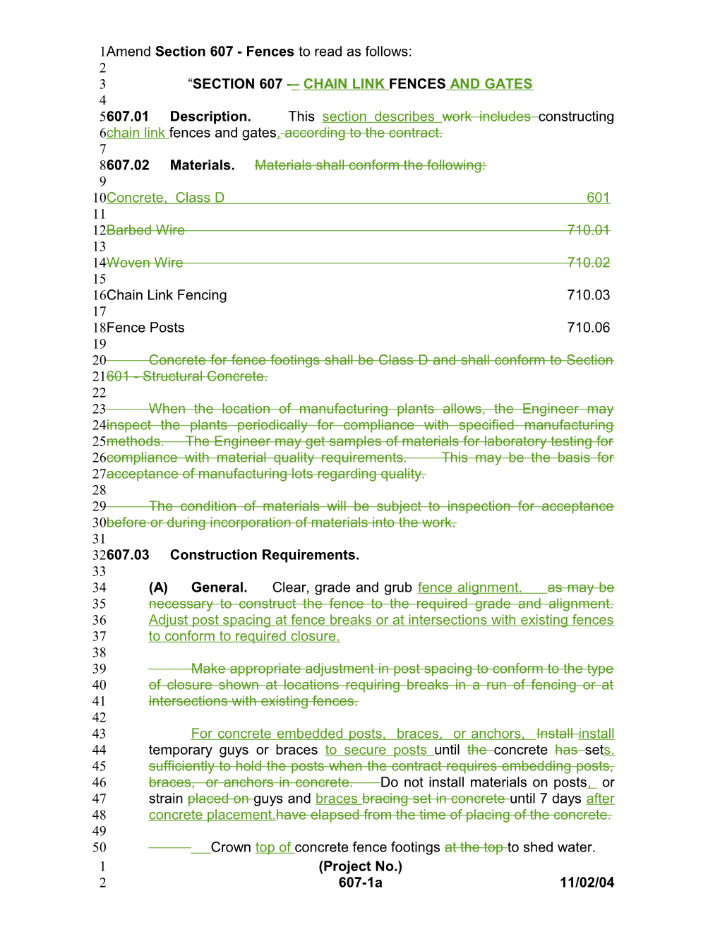 Amend Section 607 - Fences to Read As Follows