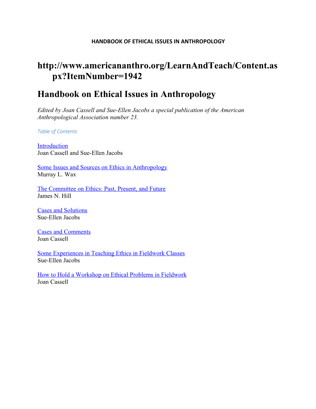 Handbook of Ethical Issues in Anthropology