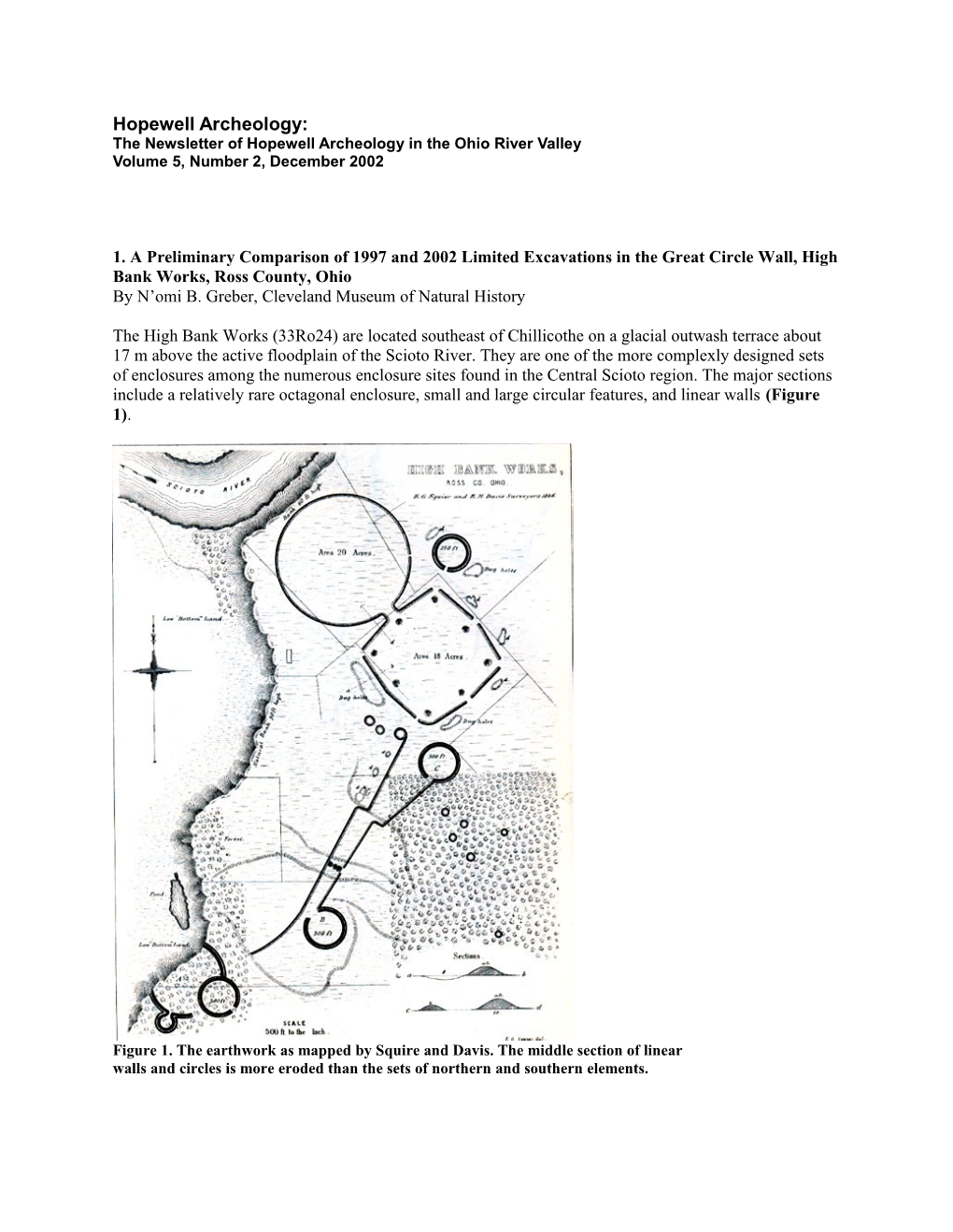 A Preliminary Comparison of 1997 and 2002 Limited Excavations in the Great Circle Wall