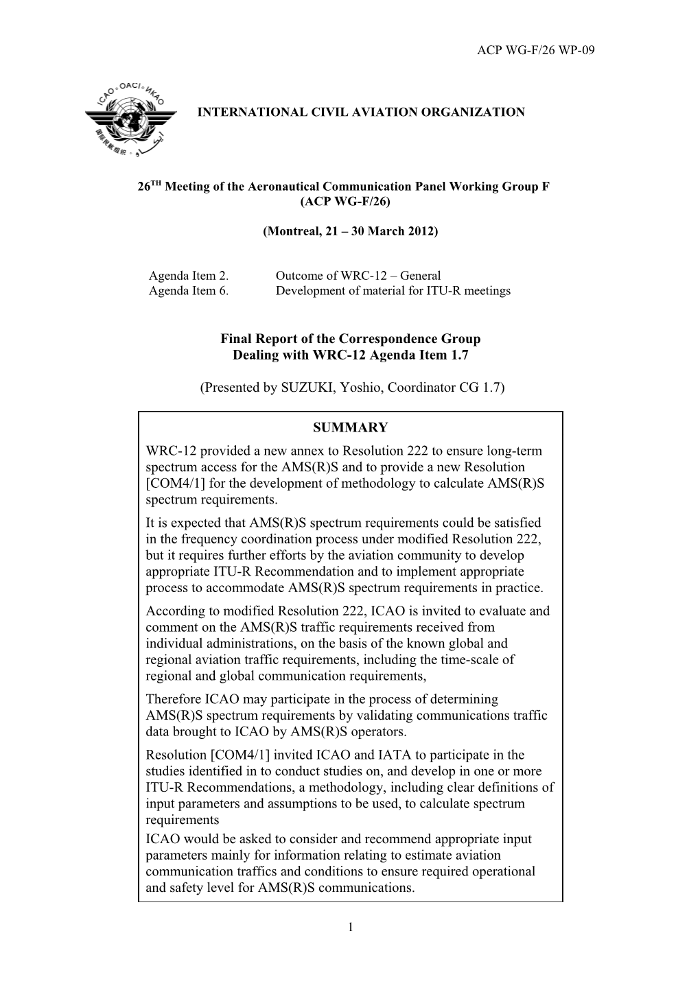 Final Report of the Correspondence Group Dealing with WRC-12 Agenda Item 1.7