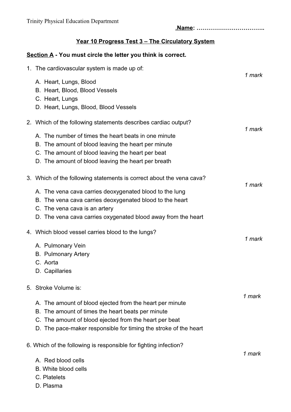 Year 10 Progress Test 3 the Circulatory System
