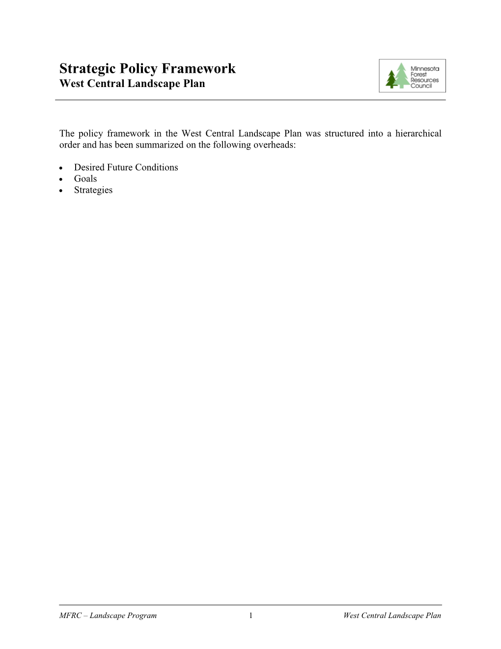 Strategic Policy Framework: West Central Landscape Plan