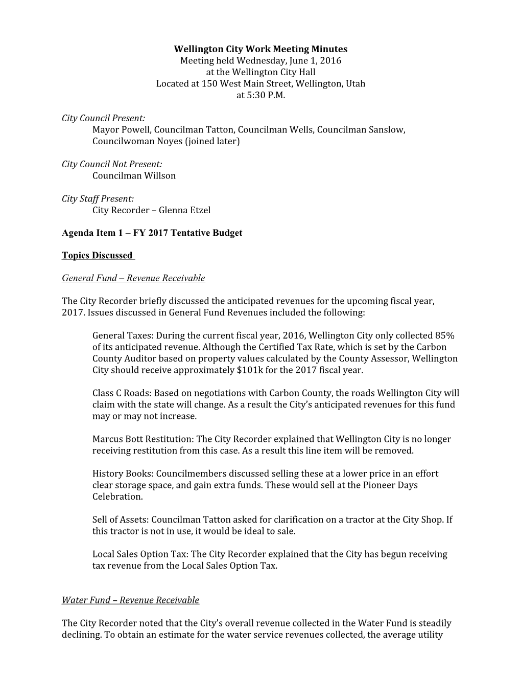 Wellington City Work Meeting Minutes