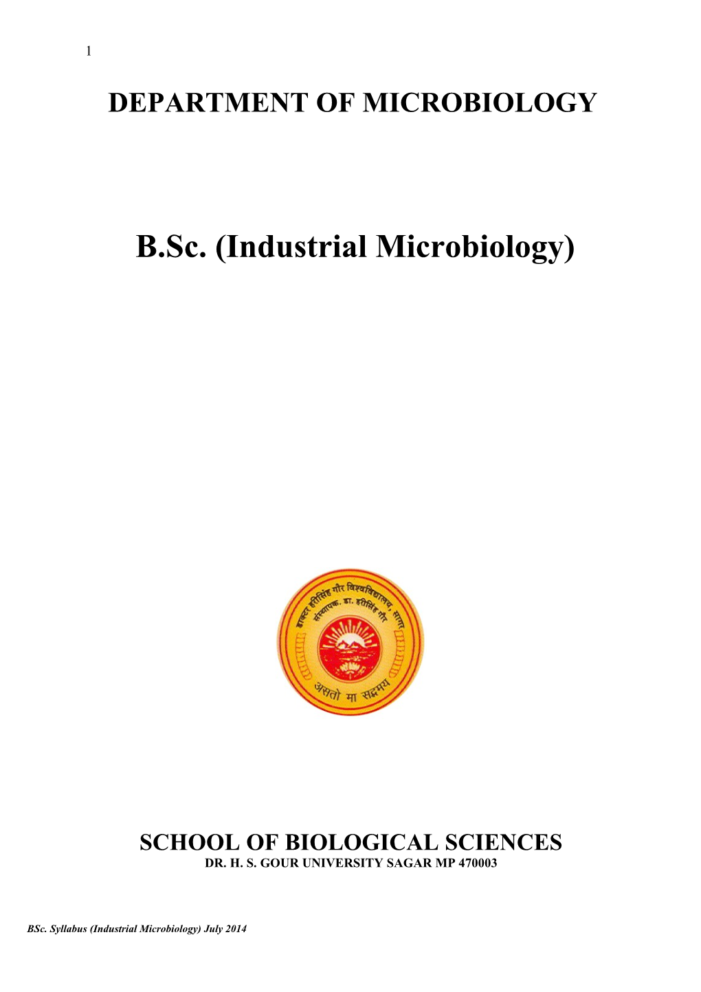 B.Sc. (Industrial Microbiology)