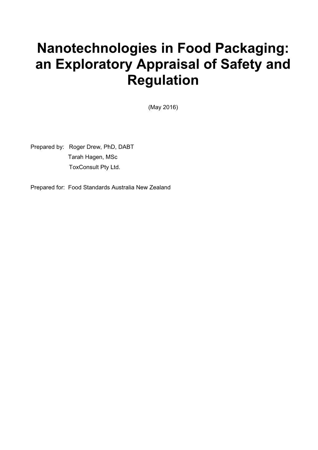 Nanotechnologies in Food Packaging: an Exploratory Appraisal of Safety and Regulation