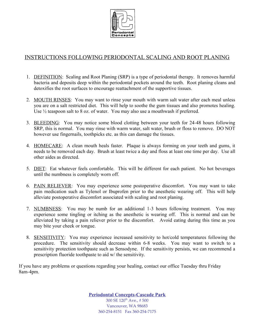 Instructions Following Scaling and Root Planing (Deep Cleaning)