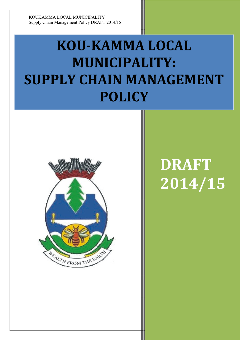 Supply Chain Management Policy DRAFT 2014/15