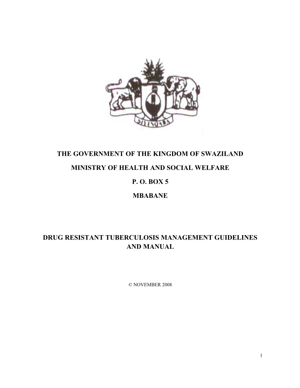 The Government of the Kingdom of Swaziland