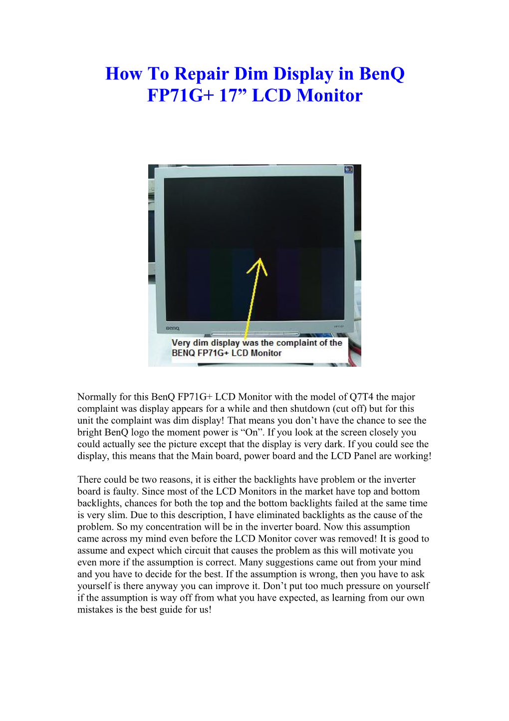 How to Repair Dim Display in Benq FP71G+ 17 LCD Monitor