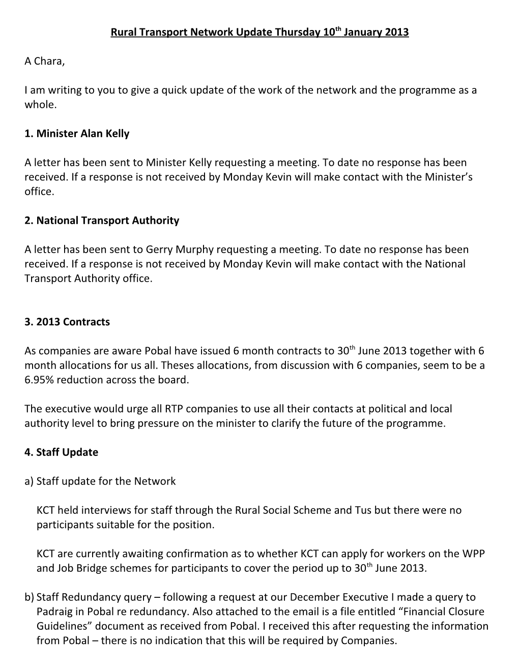 Rural Transport Network Update Thursday 10Th January 2013