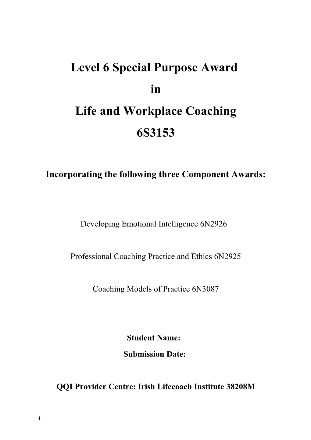 Level 6 Special Purpose Award