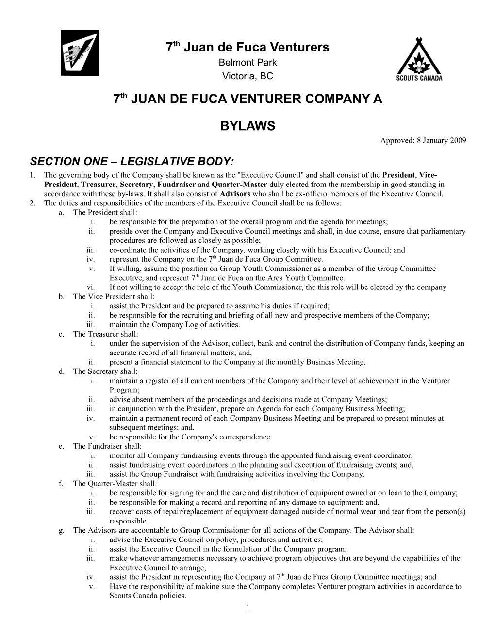 BY-LAWS of the 7Th Juan De Fuca VENTURER COMPANY