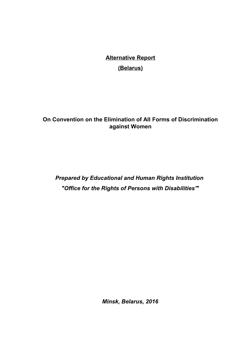 On Convention on the Elimination of All Forms of Discrimination Against Women
