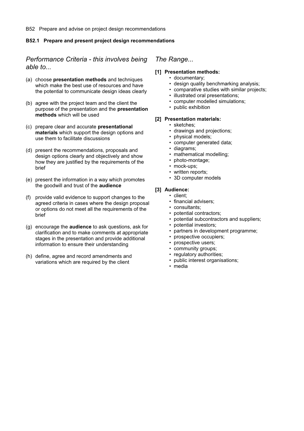 B52 Prepare and Advise on Project Design Recommendations