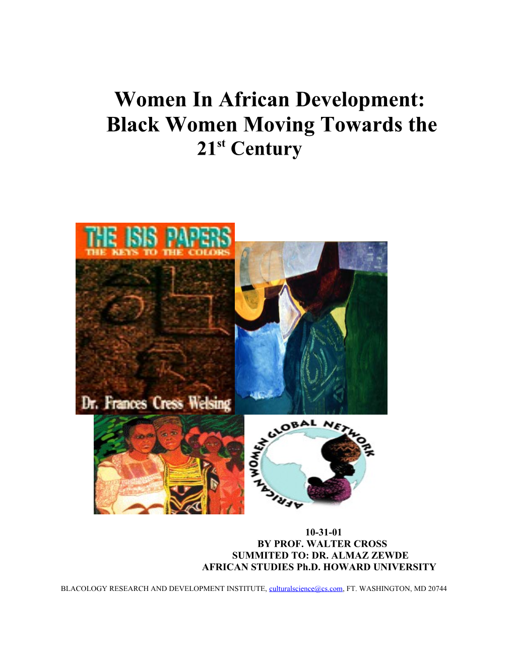 Black Women 2Lst C:Entury Moving Towards The
