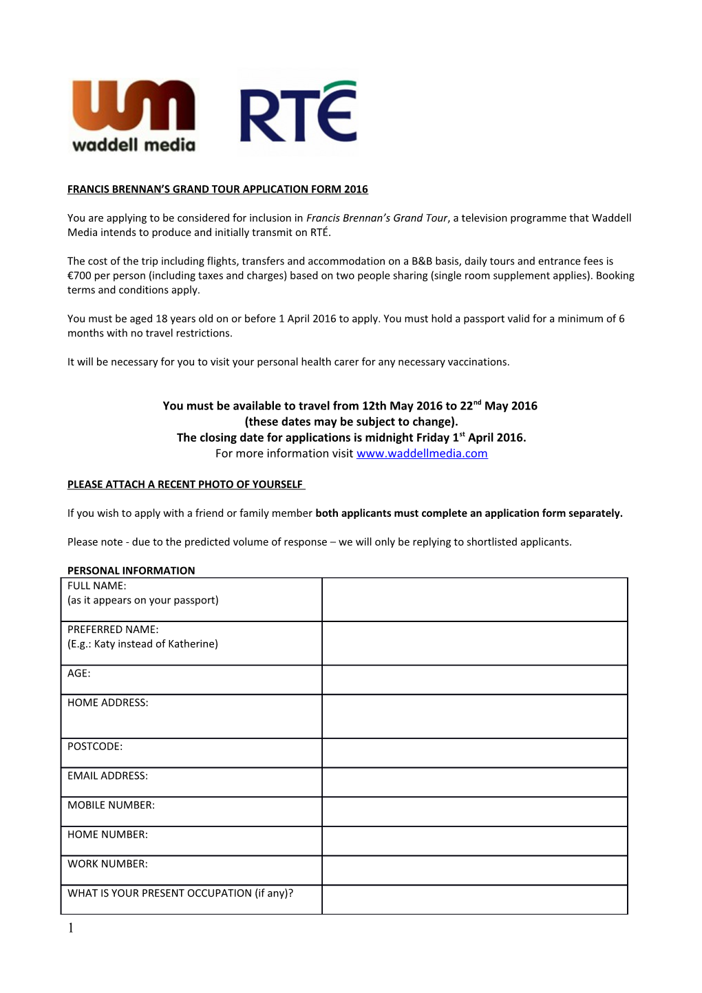 Francis Brennan S Grand Tour Application Form