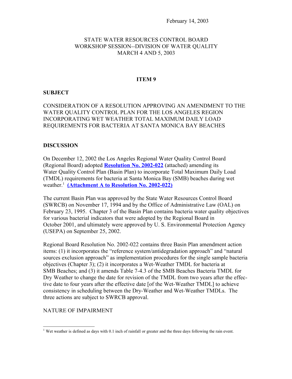 Wet Weather TMDL/Bacteria/Santa Monica Bay Beaches