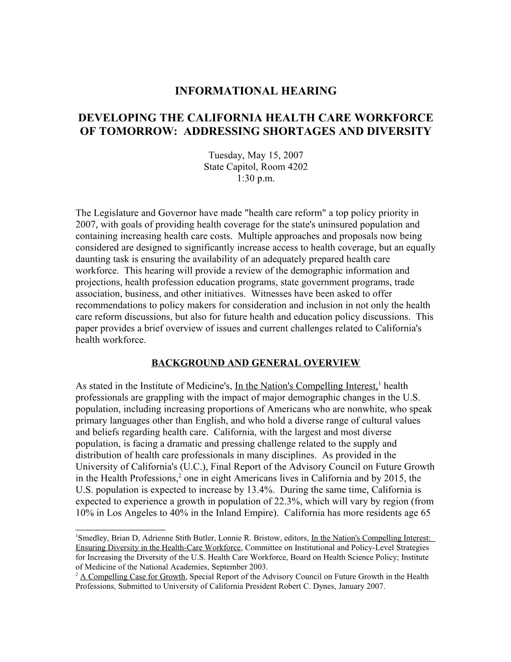 Developing the California Health Care Workforce of Tomorrow: Addressing Shortages And