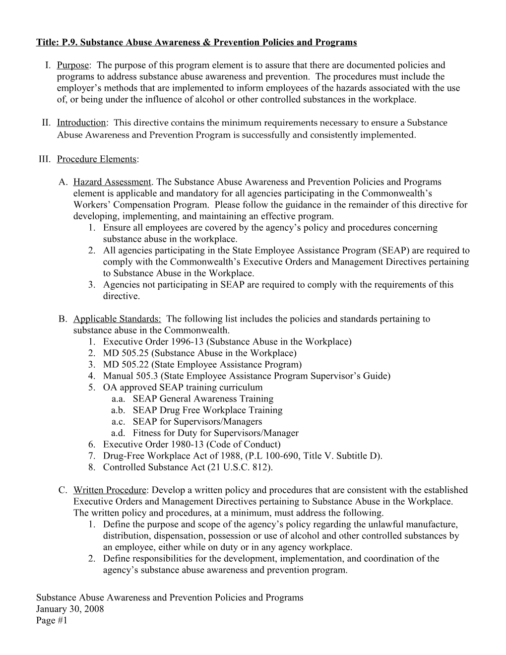 Title: P.9. Substance Abuse Awareness & Prevention Policies and Programs