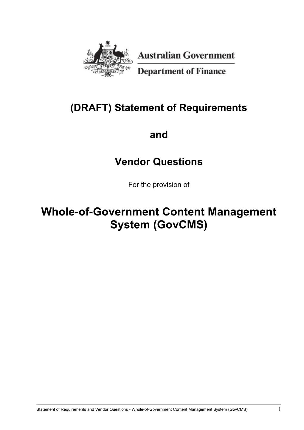 (DRAFT) Statement of Requirements and Vendor Questions
