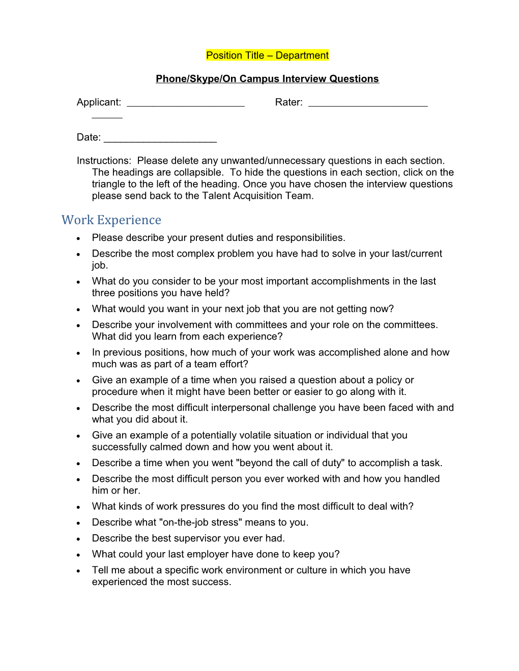 Phone/Skype/On Campus Interview Questions