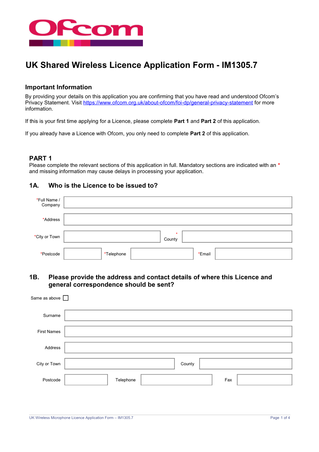 1A.Who Is the Licence to Be Issued To?