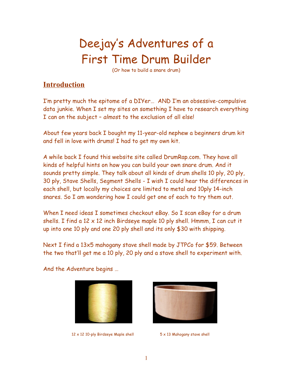 First Time Drum Builder