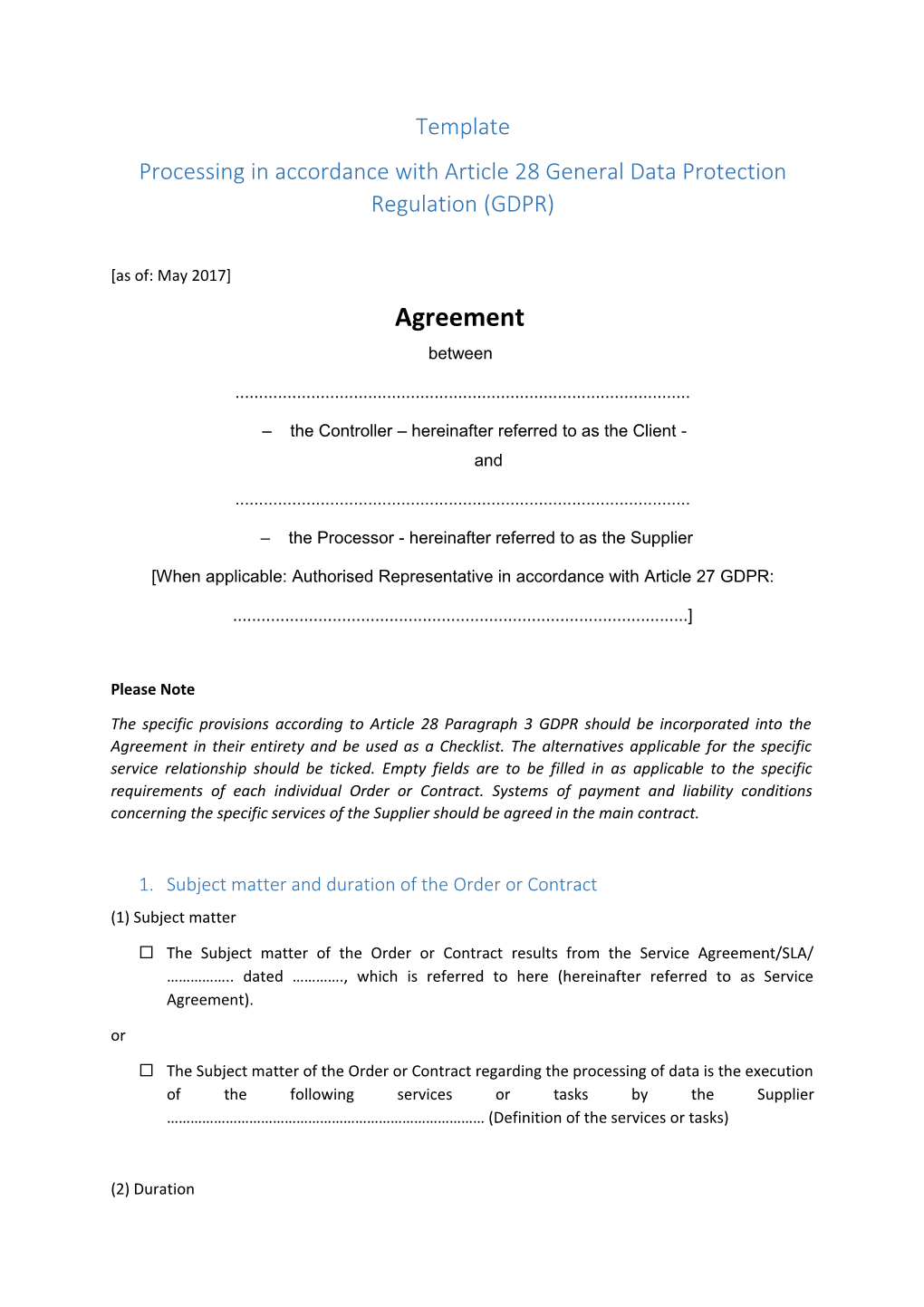 Processing in Accordance with Article 28 General Data Protection Regulation (GDPR)