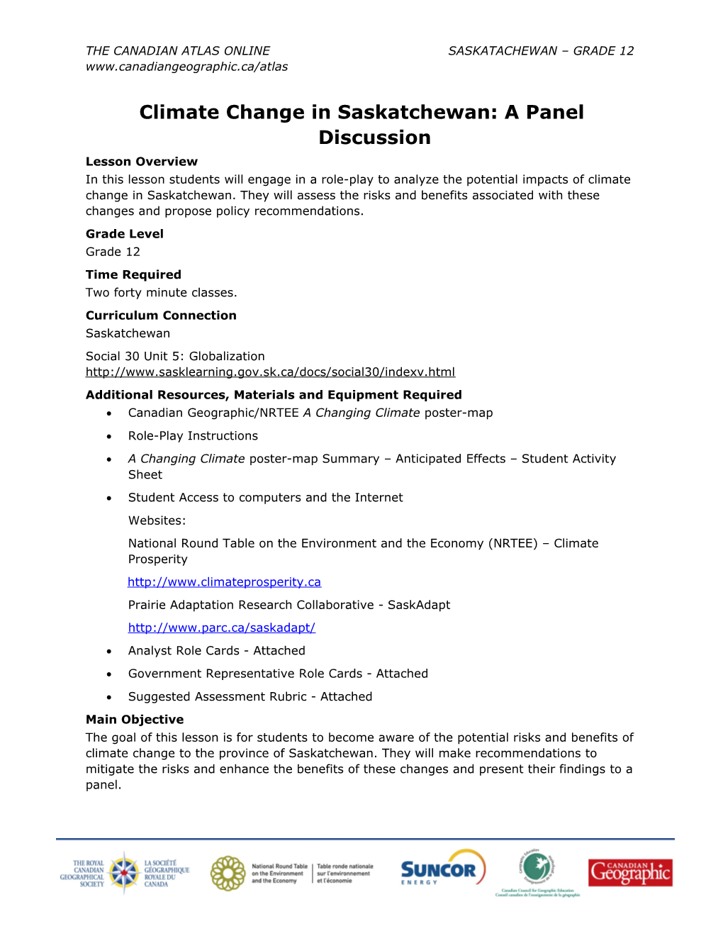 Climate Change in Saskatchewan: a Panel Discussion