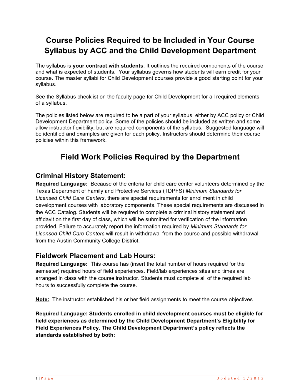 Course Policies Required to Be Included in Your Course Syllabusby ACC and the Child Development