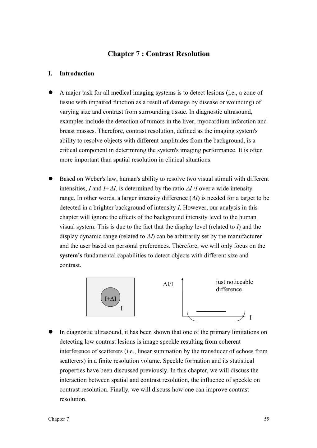 Chapter 7 : Contrast Resolution