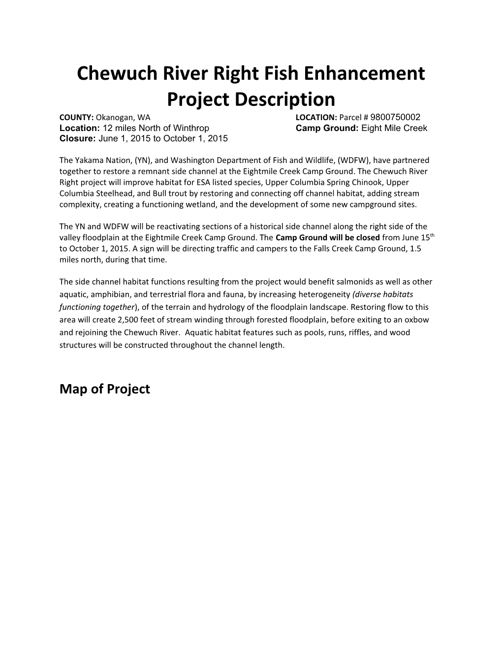 Chewuch River Right Fish Enhancement Project Description