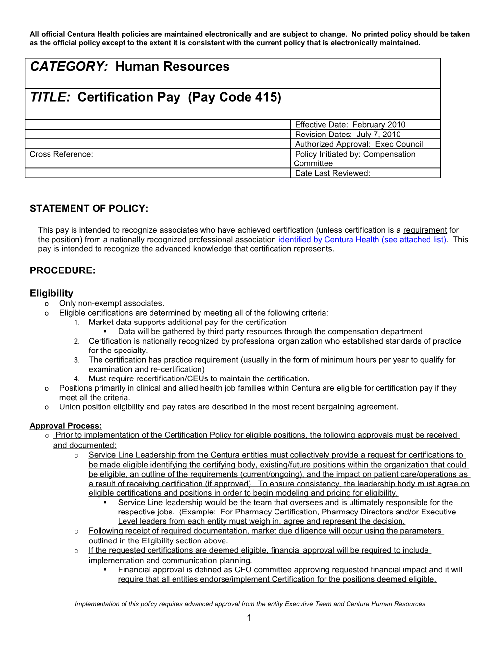 REQUEST for NEW Or MODIFIED PAY POLICY
