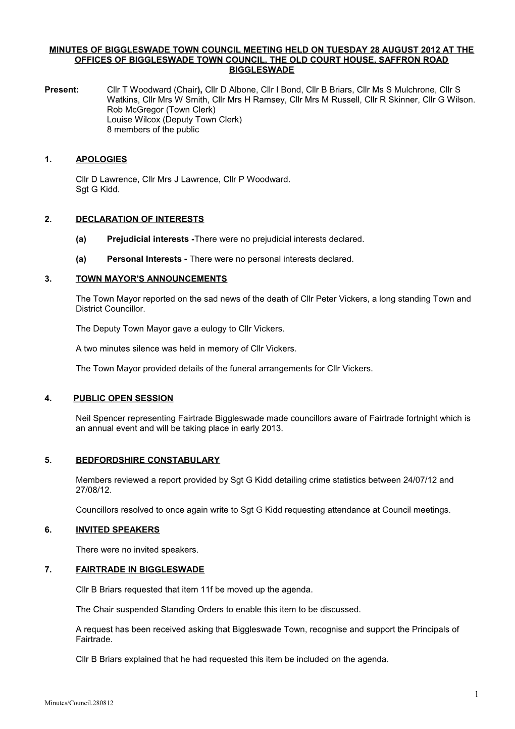 MINUTES of BIGGLESWADE TOWN COUNCIL MEETING HELD on TUESDAY 27Th FEBRUARY 2007 at the OFFICES