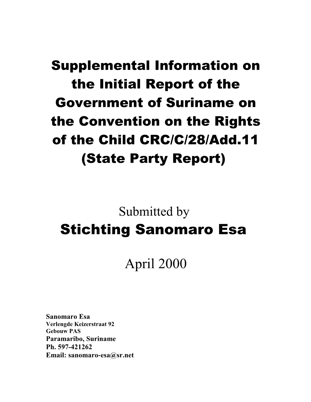 Supplemental Information on the Initial Report of the Government of Suriname on the Convention
