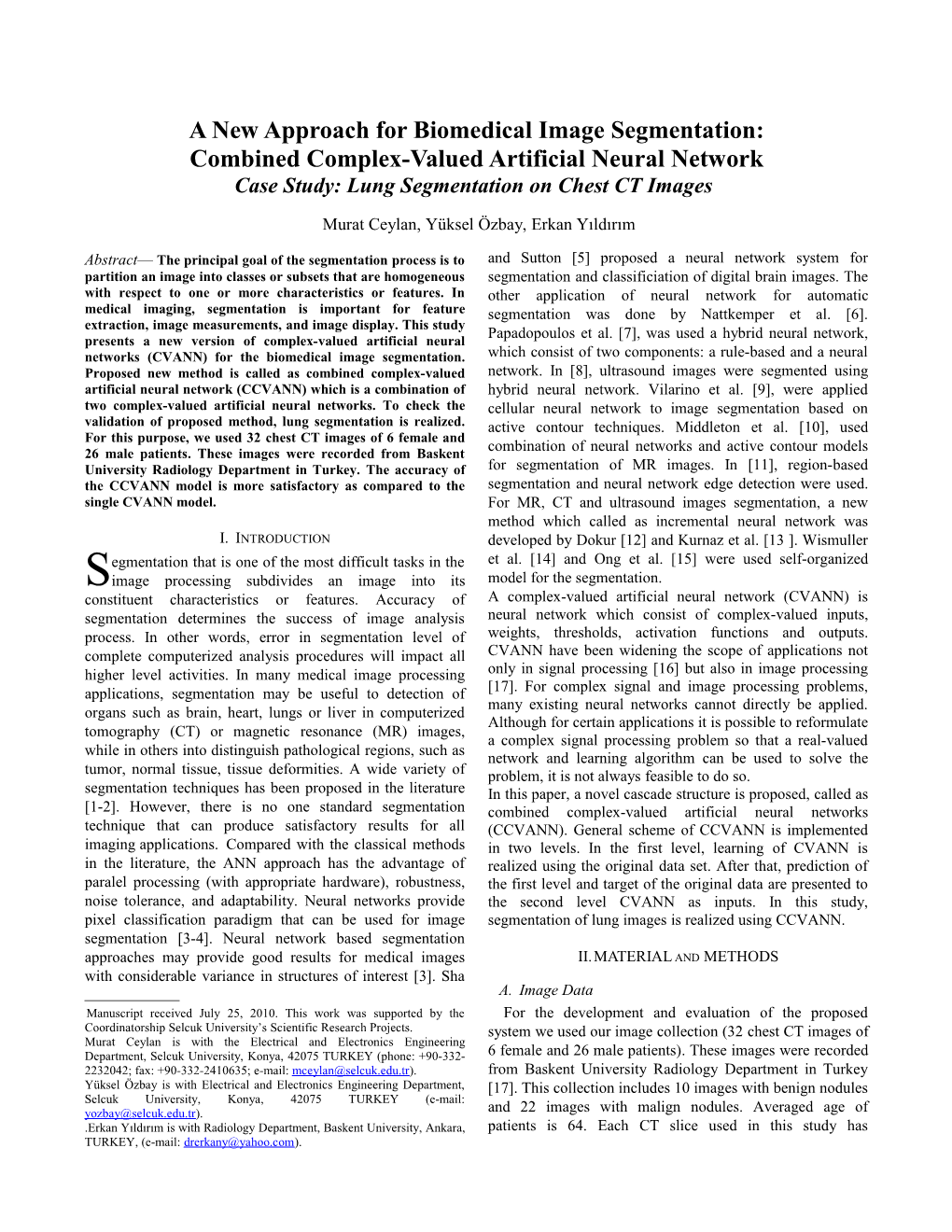 A New Approach for Biomedical Image Segmentation: Combined Complex-Valued Artificial Neural