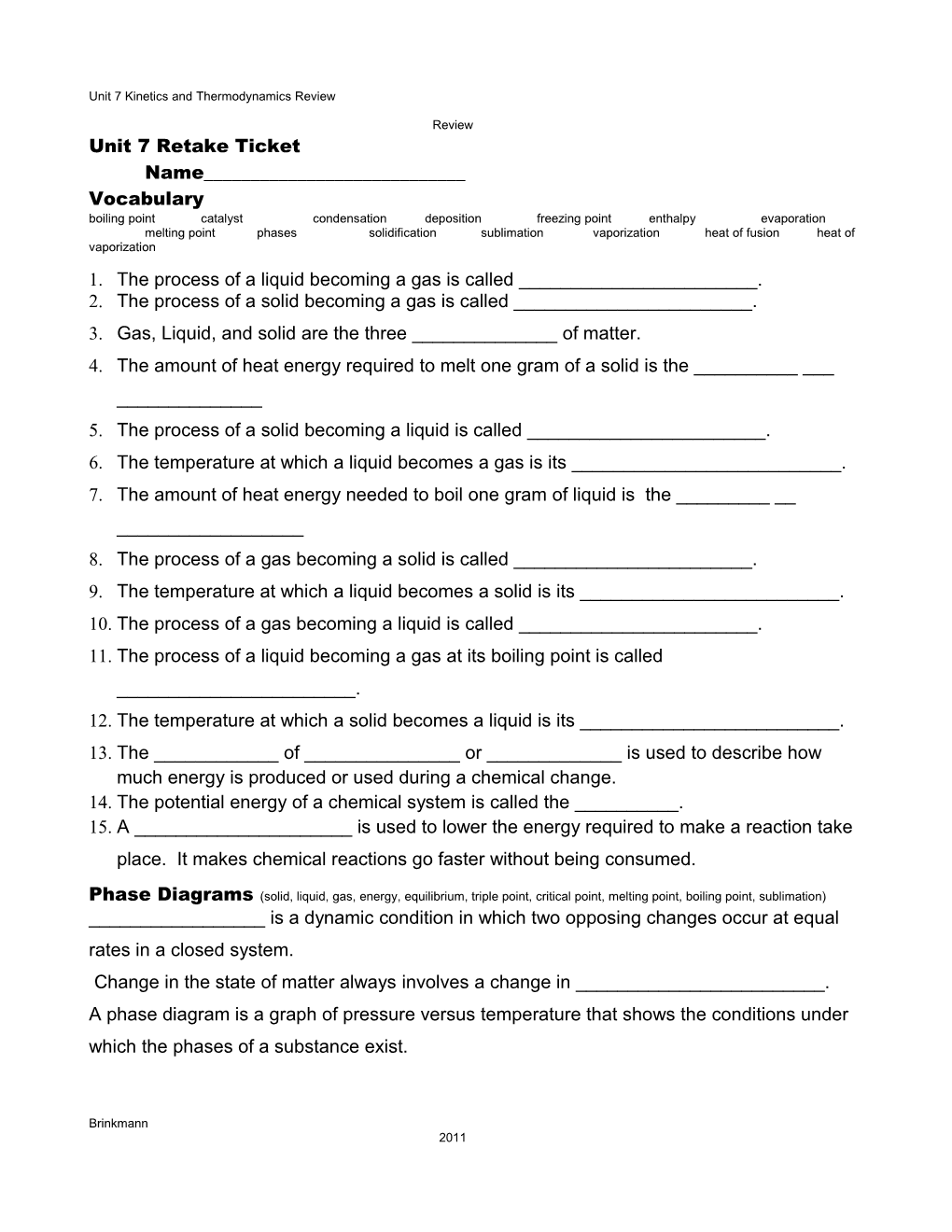 Unit 7 Kinetics and Thermodynamics Review