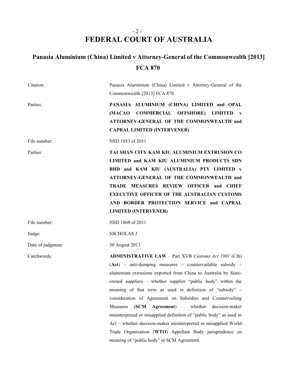 Panasia Aluminium (China) Limited V Attorney-General of the Commonwealth 2013 FCA 870