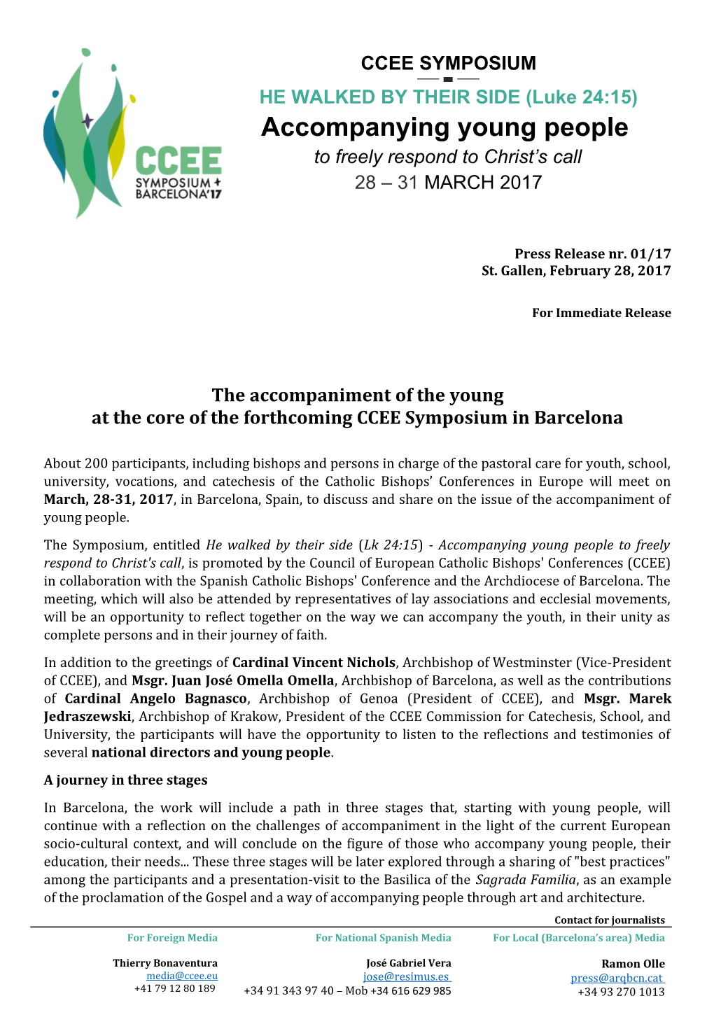 At the Core of the Forthcoming CCEE Symposium in Barcelona