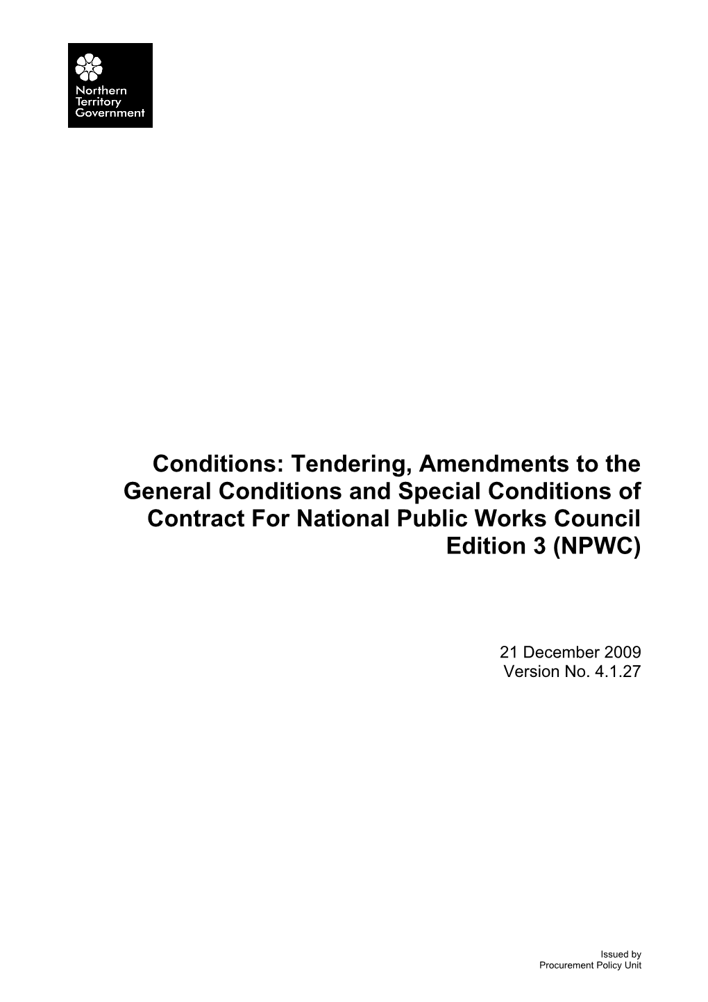 Amendments to General and Special Conditions of Contract NPWC - (V 4.1.27) (21 December 2009)